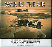 War In The Air - Luftfahrtkunst Buch von Mark Postlethwaite