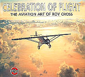 Celebration of Flight - The Aviation Art of Roy Cross - Book
