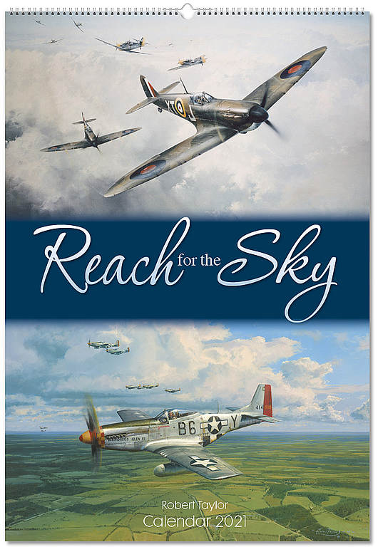Aircraft Calendar 2021 Reach for the-Sky Aviation Art by Robert Taylor