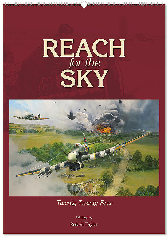Reach for the Sky 2024 Flugzeug Kalender Luftfahrtkunst Robert Taylor