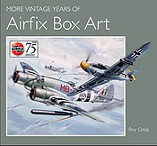 More Vintage Years of Airfix Box Art by Roy Cross